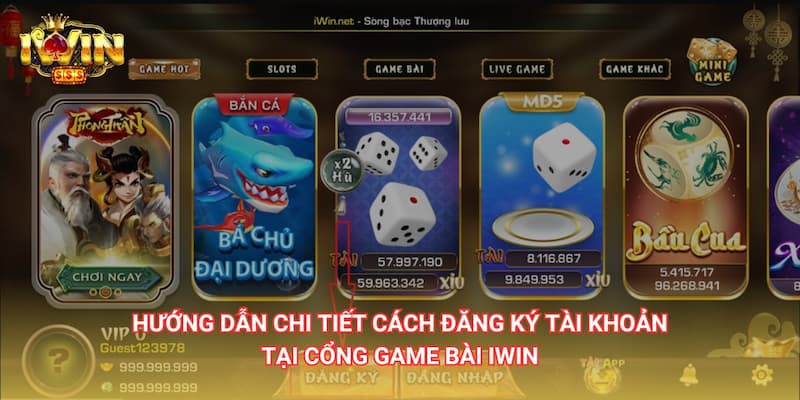 Đăng Ký IWIN Vì sao nên lựa chọn IWIN để giải trí trực tuyến?